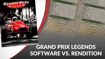 Software vs. Rendition in Grand Prix Legends (1998)