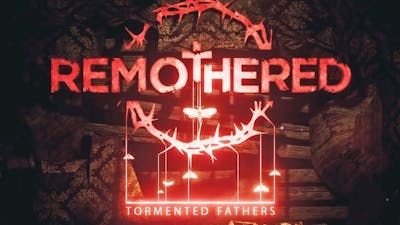 Remothered: Tormented Fathers - Game is out - Let me try this horror story - PC HD