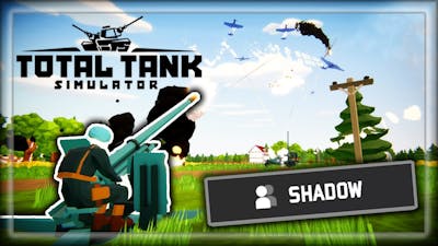 Total Tank Simulator Shadow Game Mode