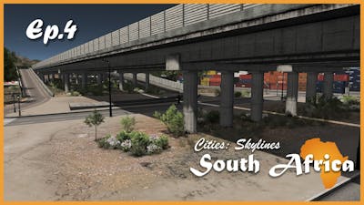 Cities: Skylines - South Africa : Underpass [Ep.04]