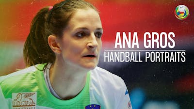 Ana Gros - Handball Portraits