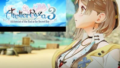 Atelier Ryza 3: Alchemist of the End  the Secret Key Gameplay