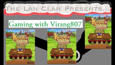Gaming with Virang807: Knights of Pen and Paper +1 Edition