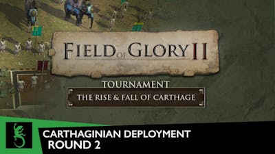 Field of Glory II - Tournament, Round 2 (Carthaginian Deployment) | Carthaginian vs. Pyrrhic Battle