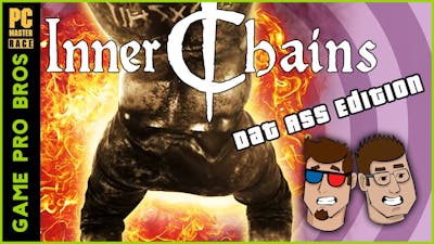 Inner Chains - Jiggly Man Booty Physics - Game Pro Bros