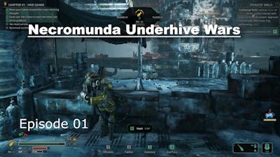 Necromunda Underhive Wars, Episode 01 (Story)