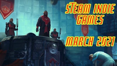 Some More Steam Indies This Week |March|