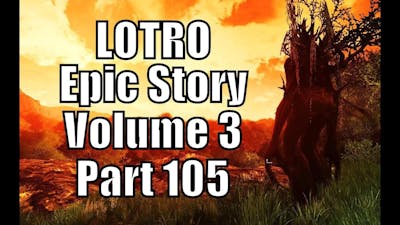Hildegard the Soothsayer - LOTRO Epic Story Volume 3 Part 105