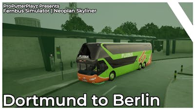 Dortmund to Berlin via Hannover (Fernbus Simulator Neoplan Skyliner)