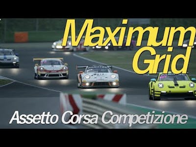Assetto Corsa Competizione Maximum Grid | ReFined InSanity Sim Racing