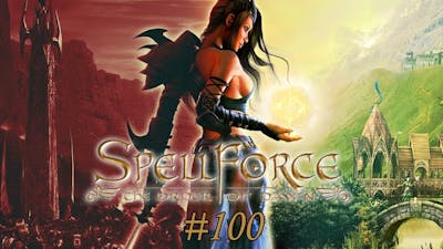 Lets Play Spellforce The Order Of Dawn #100