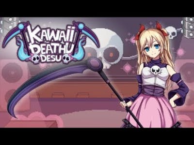 Kawaii Deathu Desu Game Play Walkthrough / Playthrough