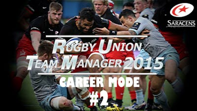 Rugby Union Team Manager 2015 - Career Mode - Part 2 - Tactics and First Signing!!!