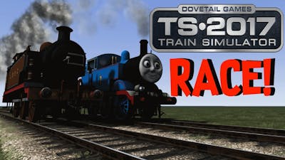 Train Simulator 2017 - Thomas V.S. LBSC E2 (Race!)