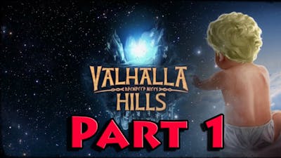 Let&#39;s Play! Valhalla Hills #001 The Burliest of Women!
