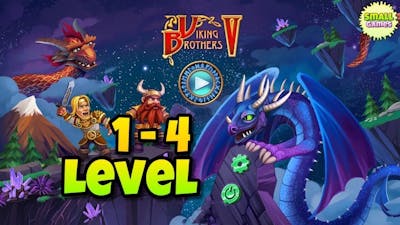 Viking Brothers 5 (Part 1) Level 1-4 (3 STARS)/Братья Викинги 5 (Часть 1) Уровень 1-4!