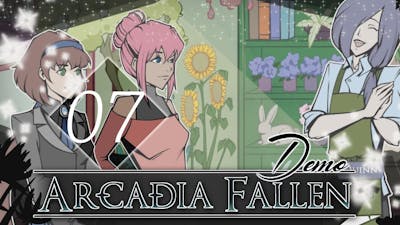 🔮 Arcadia Fallen (Demo) Visual Novel: 07 - What are you like?