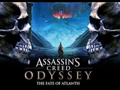 ASSASSIN&#39;S CREED ODYSSEY - The Fate of Atlantis | The Isu Beckon