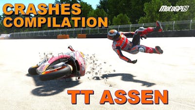 MotoGP 19 | CRASHES COMPILATION | Crashes at TT Assen Circuit