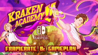 Kraken Academy!! - (Nintendo Switch) - Framerate &amp; Demo Gameplay