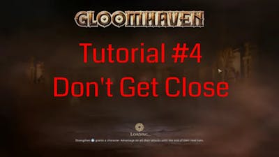 Tutorial #4 Dons Play Gloomhaven