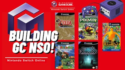 Building A GameCube Nintendo Switch Online Lineup!
