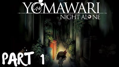 Yomawari: Night Alone Full Gameplay No Commentary Part 1