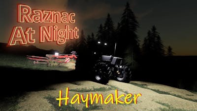 Farming Simulator 19 | Raznac At Night #9 | Haymaker