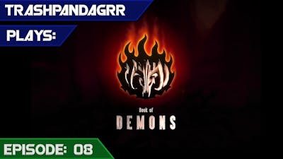 Book of Demons - Onward to the end!