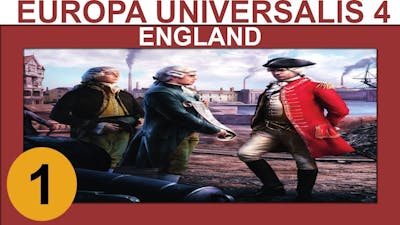 Europa Universalis 4: Rule Britannia - England - Ep 1 - Lets Play Gameplay