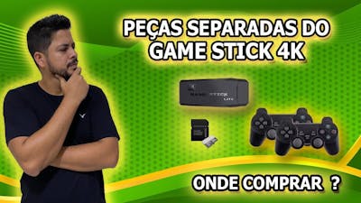 Game Stick 4K - onde comprar as peças separadamente