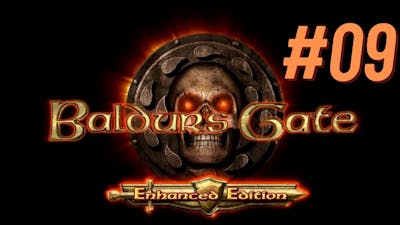 Baldurs Gate: Enhanced Edition - 09 South of Nashkel - Complete Walkthrough
