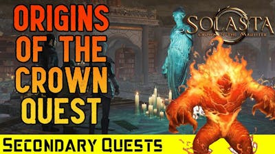 Solasta - Origins of the Crown Quest Walkthrough (Secondary Quests)
