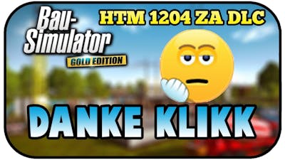 Danke Klikk - Bau Simulator 2015 HTM 1204 ZA DLC #06 - BAU SIMULATOR HTM 1204 GAMEPLAY