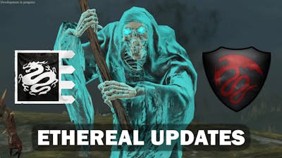 Ethereal Updates - Total War Warhammer 3