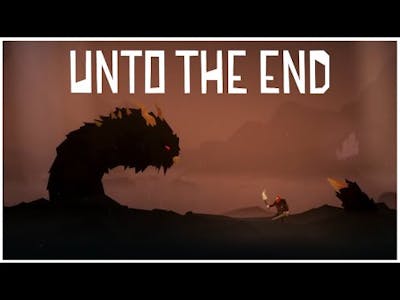 Unto The End: This Game Is Too Difficult