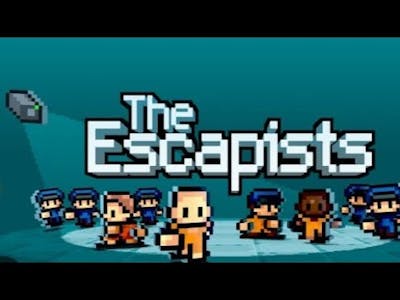 The escapists / lucys games/ part 1