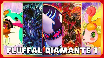 📝  Decklist FLUFFAL - Diamante 1 💎 - MAYO 2022  [🅼🅰🆂🆃🅴🆁 🅳🆄🅴🅻]