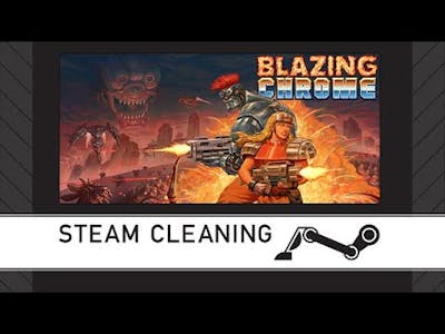 Steam Cleaning - Blazing Chrome