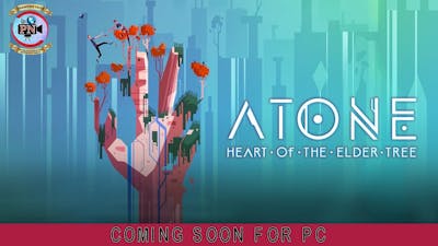 ATONE Heart of the Elder Tree: Coming Soon For PC - Premiere Next