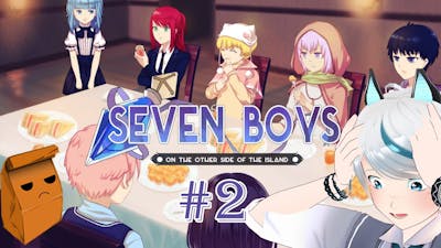 Too Many Boys - Seven Boys 2 - 2 (with FamedKilljoy)