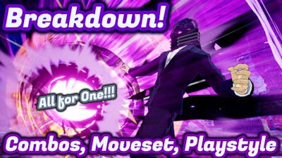 All for One Breakdown! Combos/Moveset Explained My Hero Ones Justice 2 Gameplay pro commentary jk