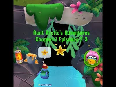 Mysterious Confetti and Magical Starfish?! (Aunt Arctics Adventures: Chapter 1 Episodes 2-3)