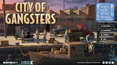 Jozy&#39;s Sim of the Month | e1 | City of Gangsters