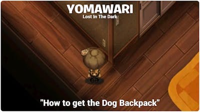 YOMAWARI Lost In The Dark 