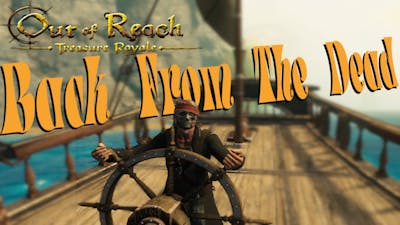 Undead Pirates Comeback  Win! | Out of Reach: Treasure Royale