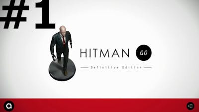 Hitman Go: Definitive Edition (PC) (2016) Episode 1 Playthrough-HD