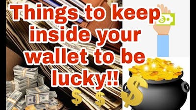 Top 5 Things to keep inside your Wallet to be LUCKY!