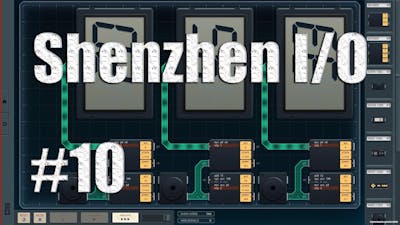 Lets Play SHENZHEN IO #10.5 - Little Help (Better Solution Explained)