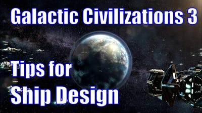 Galactic Civilization III - Ship design tips